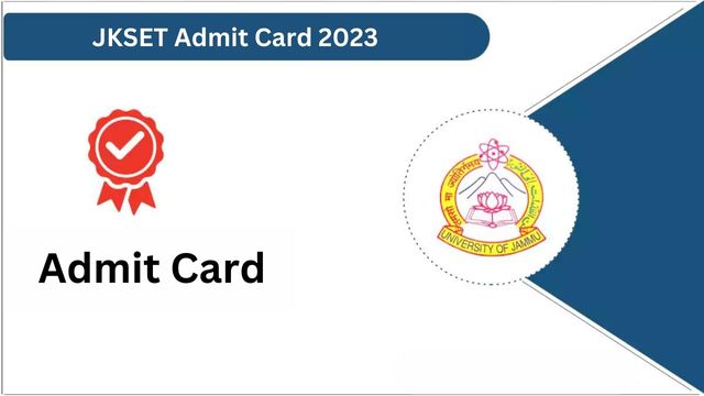 'JKSET 2023 admit card released at www.jujkset.in, download link here'